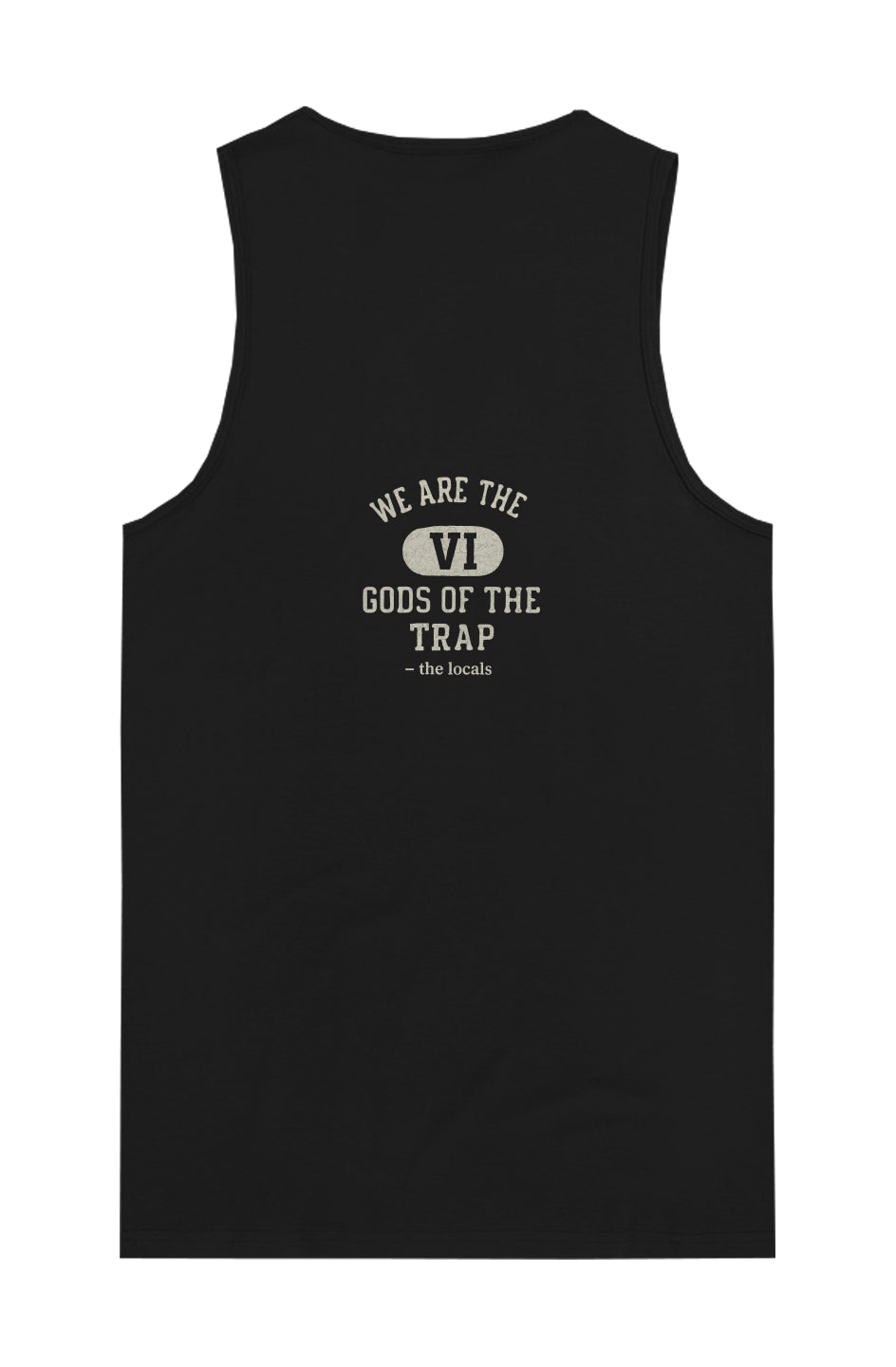 Gods of the trap tank